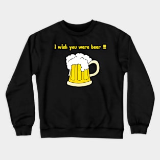 beer Crewneck Sweatshirt